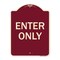 Signmission Parking Lot Enter Only Heavy-Gauge Aluminum Architectural Sign, 24" x 18", BU-1824-23428 A-DES-BU-1824-23428 - alternate 1